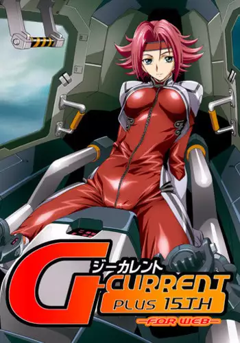 [Henreikai (Kawarajima Koh etc)] G-CURRENT PLUS 15TH ~FOR WEB~ (Code Geass: Lelouch of the Rebellion) [Digital]