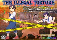 [Under Guraun Dou] The Illegal Torture