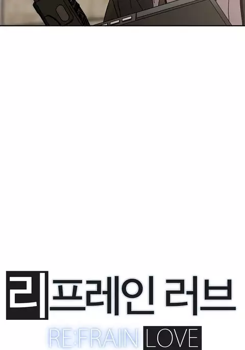 Refrain Love Ch.1-28
