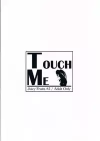 (C63) [Juicy Fruits (Satomi Hidefumi)] Touch Me (Kanon)