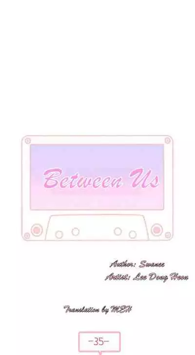 BETWEEN US Ch. 1-36