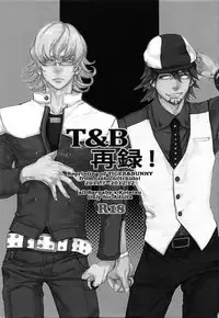 (C88) [Isshou ni Ichido! (Mokkori)] T&B Sairoku! (TIGER & BUNNY)
