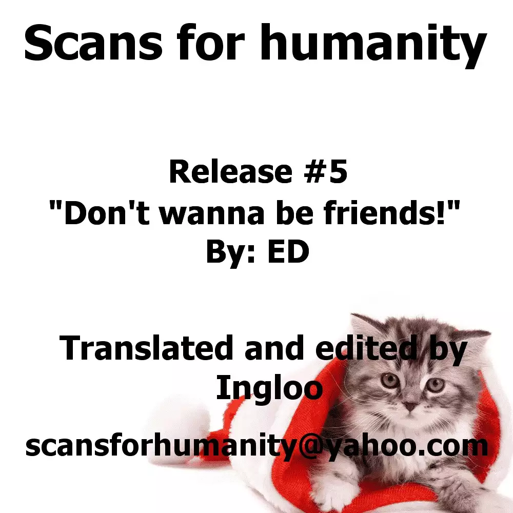 Tomodachi ja iya! | Don't wanna be friends!