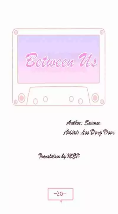 BETWEEN US Ch. 1-36