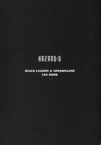(C76) [Air-bird (Nagumo Coo)] HAZARD:D (BLACK LAGOON, Jormungand)