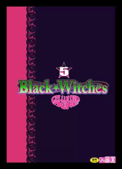 [CELLULOID-ACME (Chiba Toshirou)] Black Witches 5 [English] {Doujins.com} [Digital]