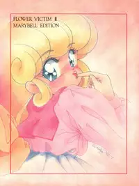 FLOWER VICTIM II MARYBELL EDITION