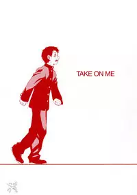 [Takemura Sesshu] Take On Me [English] [SaHa]