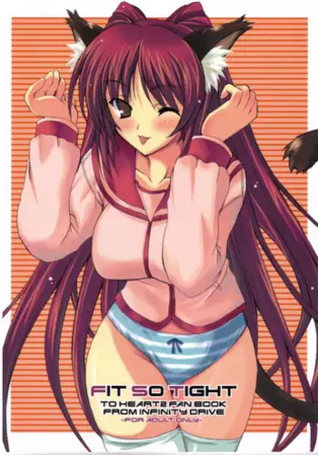 (ComiComi8) [INFINITY DRIVE (Kyougoku Shin)] FIT SO TIGHT (To Heart 2)