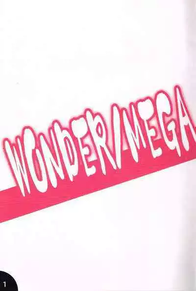 WONDER/MEGA