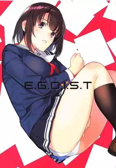 (COMIC1☆17) [Lily Lily Rose (Mibu Natsuki)] EGOIST (Saenai Heroine no Sodatekata)