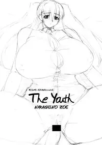 (C74) [Yaboudo Project (Narashina Zoe)] The Youth