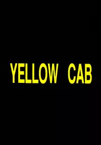 [YELLOW CAB] YELLOW CAB